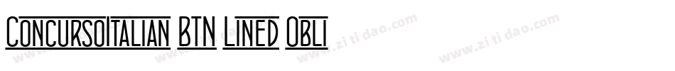 ConcursoItalian BTN Lined Oblique字体转换